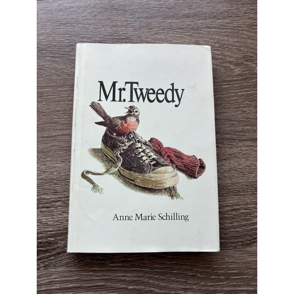 Mr. Tweedy By Anne Marie Schilling Hardcover With DJ 1970 Book Club Edition